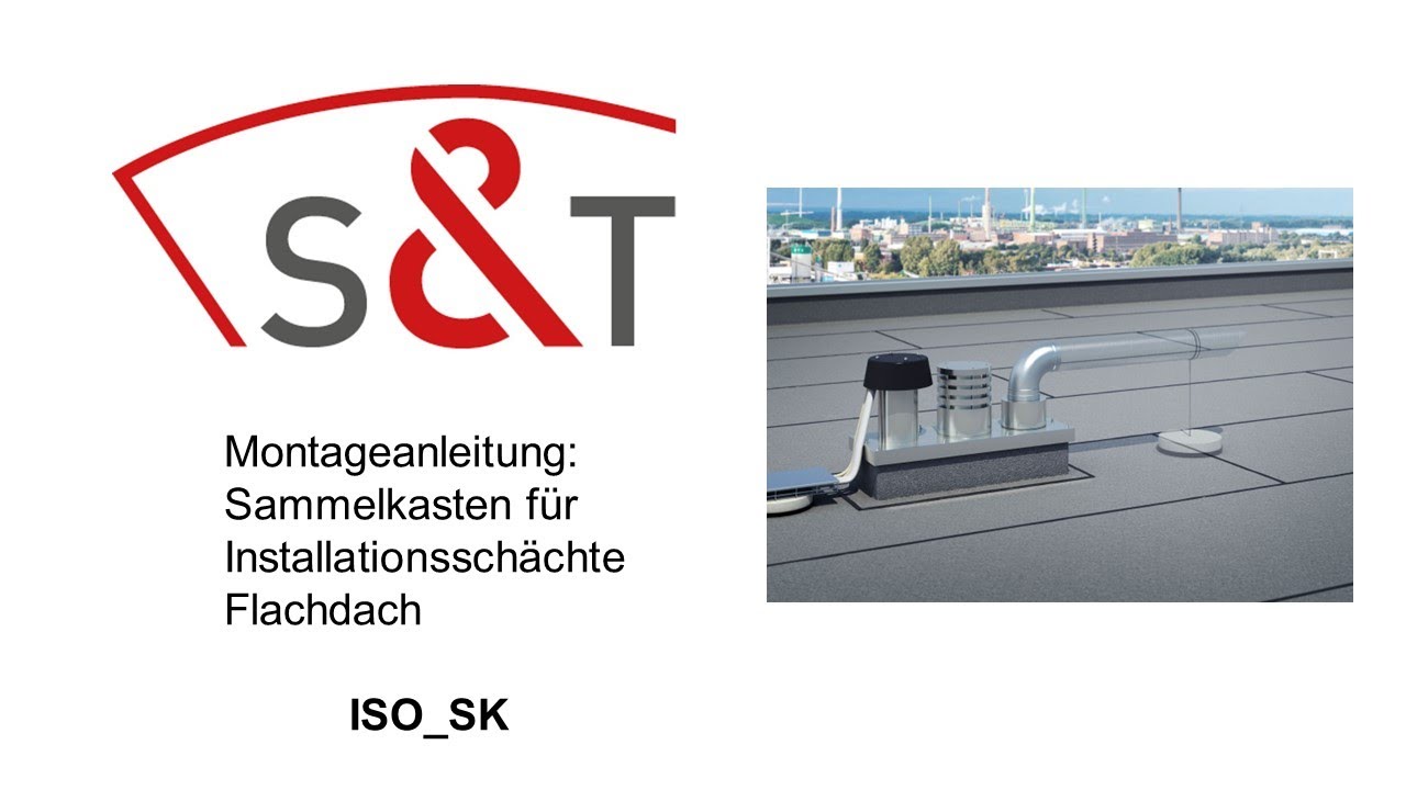 Montageanleitung Sammelkasten für Installationsschächte - ISO_SK