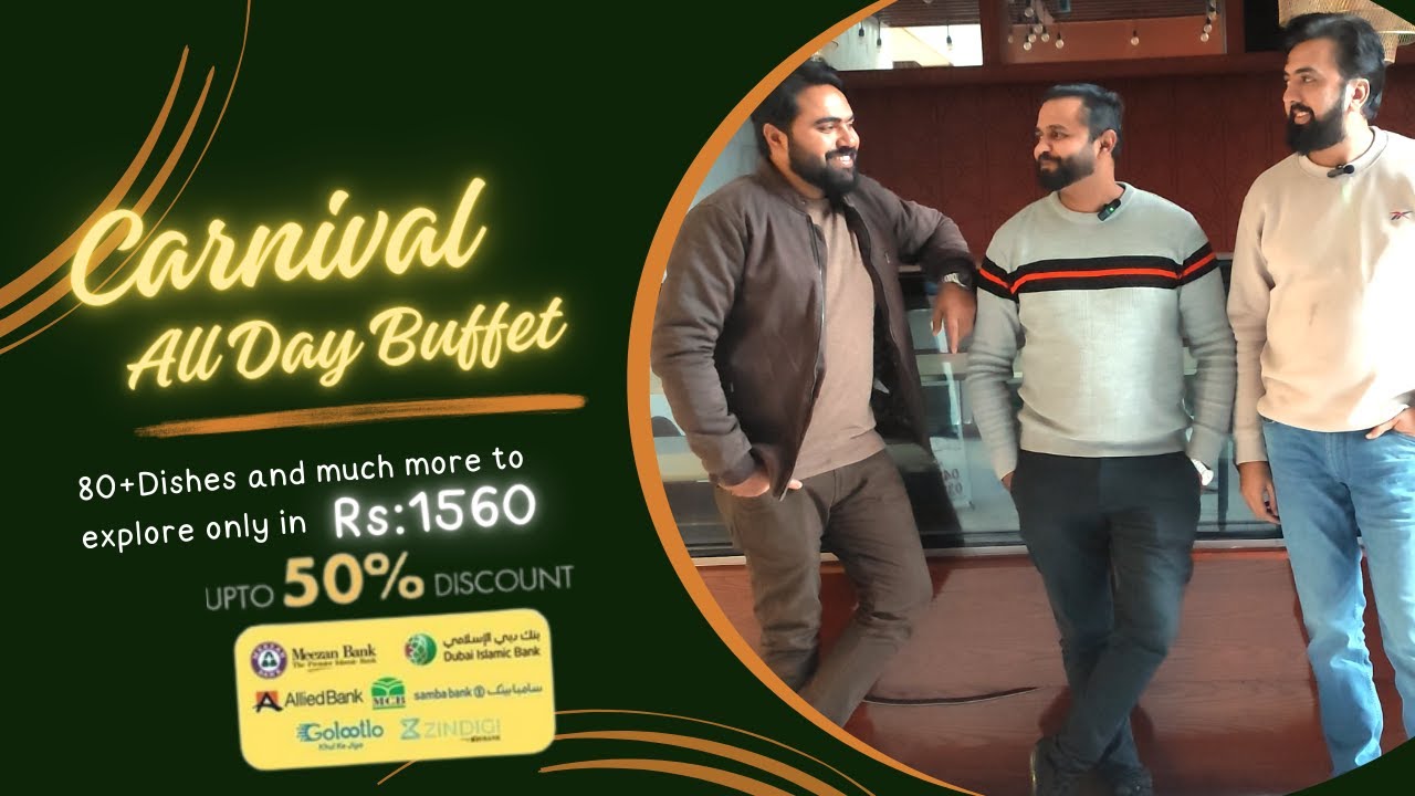 Taste of Lahore: The Carnival's Hi Tea and All Day Buffet Extravaganza