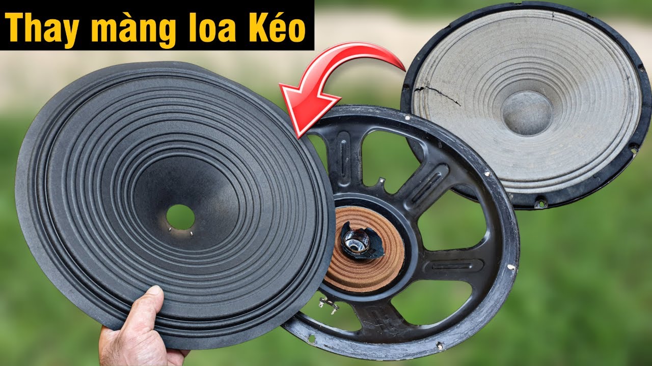 Sửa loa - cách thay màng loa BỊ RÁCH CHI TIẾT ai cũng làm được | Phong Râu