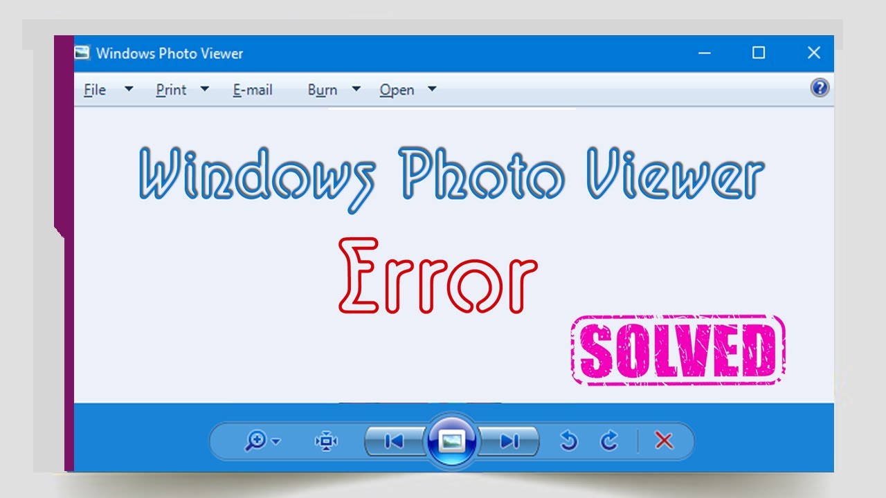 How to Fix Windows Photo Viewer Error on windows 7, easy solution for viewing and fixing the images