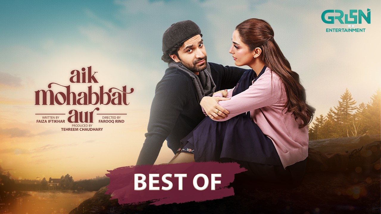 Best of Aik Mohabbat Aur (Subtitles) 1st September 2026 - Ahad Raza Mir & Maya Ali | Green TV