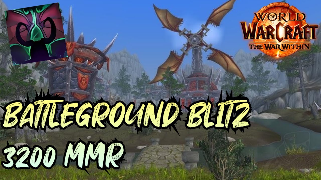 The War Within Battleground Blitz (3200 MMR) Havoc Demon Hunter PVP
