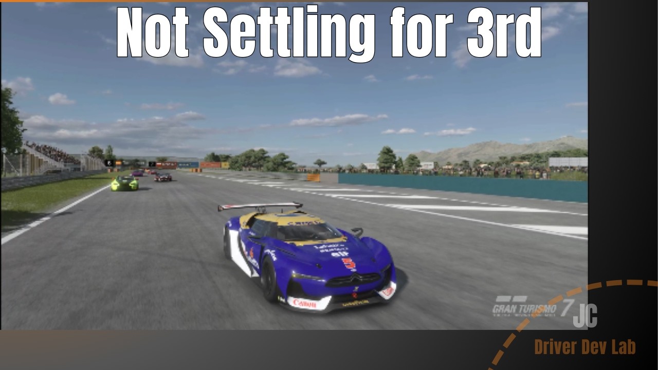 Not settling for 3rd - Final Lap Push