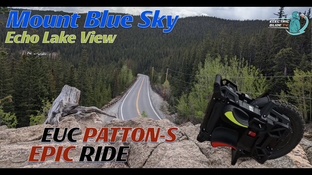 Unleashing Patton-S Power: Mt. Blue Sky & Echo Lake Ride #EUC #ElectricUnicycle #VeteranPattonS