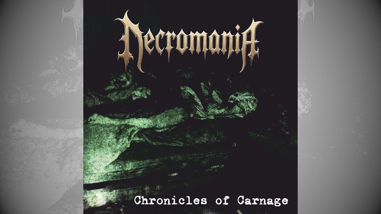 Necromania - Chronicles Of Carnage (2025)