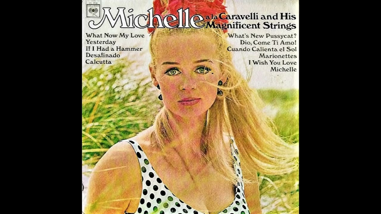 Caravelli - Michelle