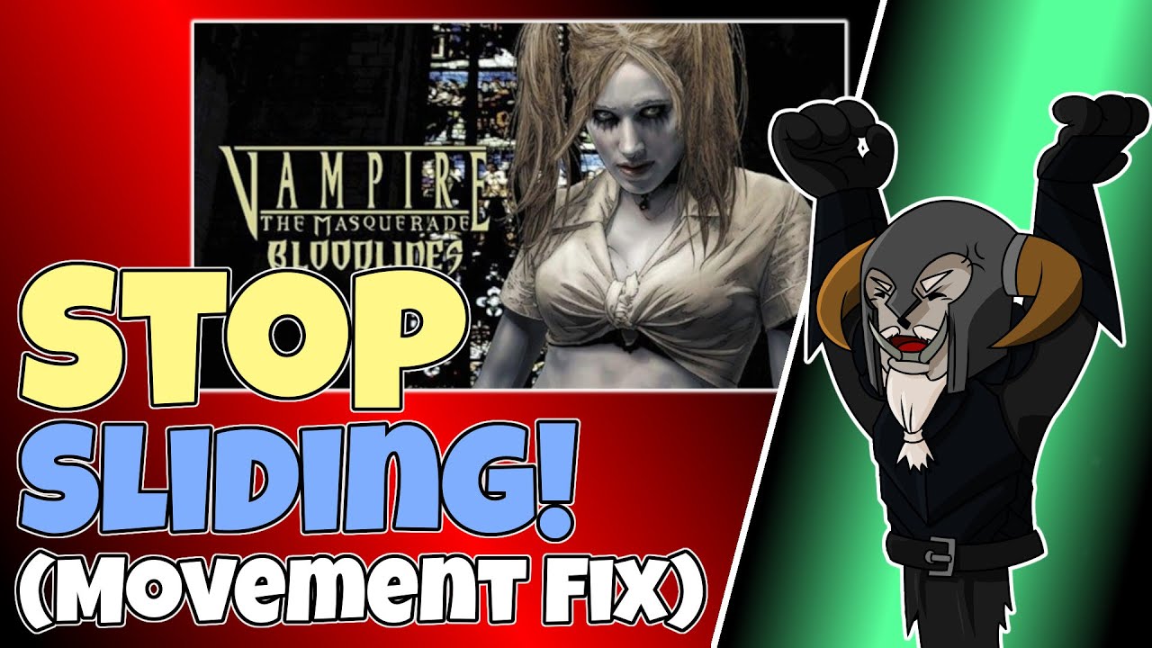 VtMB : Fixing The Movement (No More Skating)