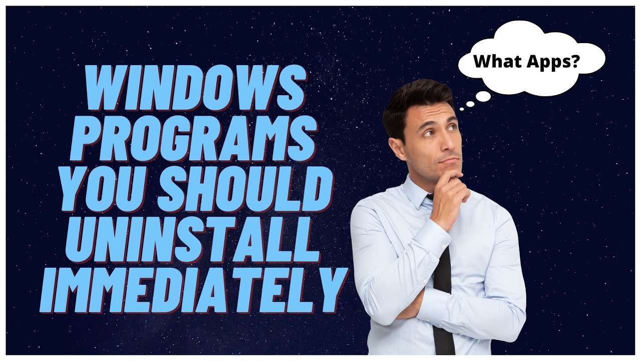 Программы Windows, которые следует немедленно удалить