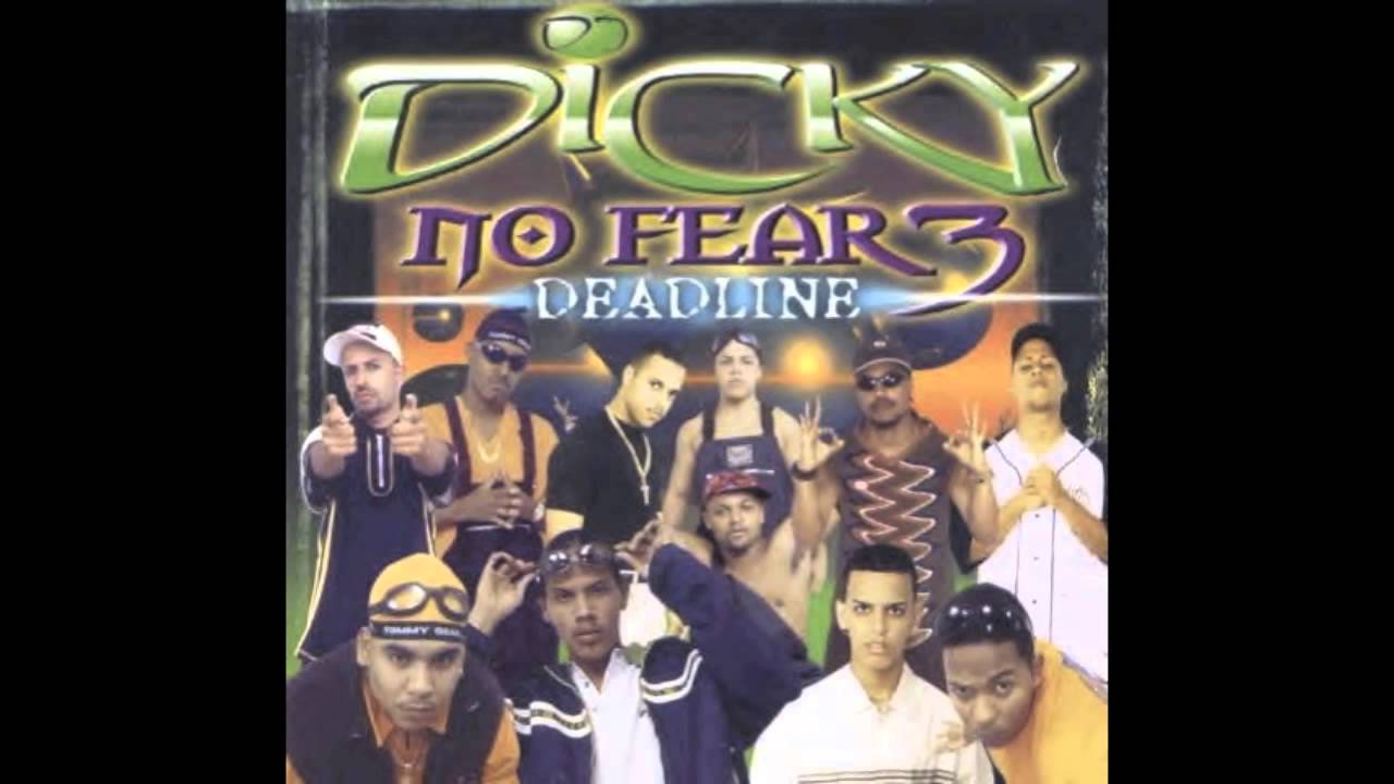 DJ Dicky No Fear 3: Deadline (Lito y Polaco)