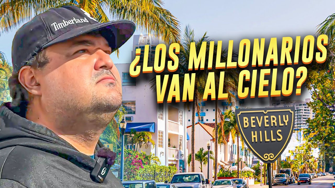 Beverly Hills: Mansiones, Riqueza y el vacío sin Dios
