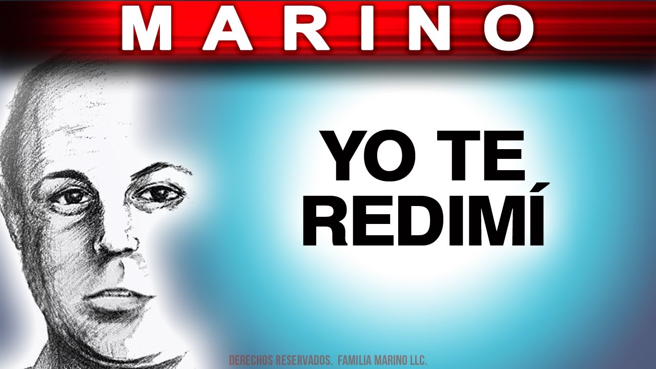 Marino - Yo Te Redimi (musica)