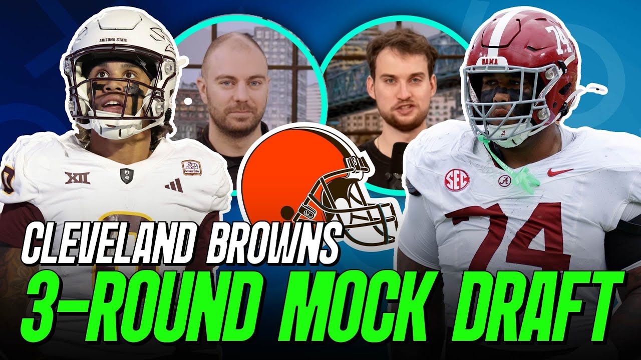 Cleveland Browns 3 Round Mock Draft | PFF