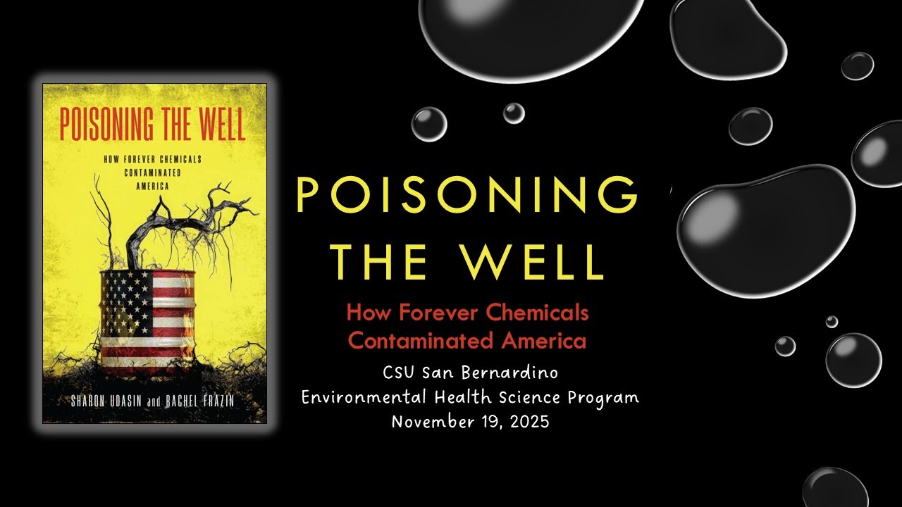 Forever Chemicals and Everyday Life: America’s Hidden Pollution Problem