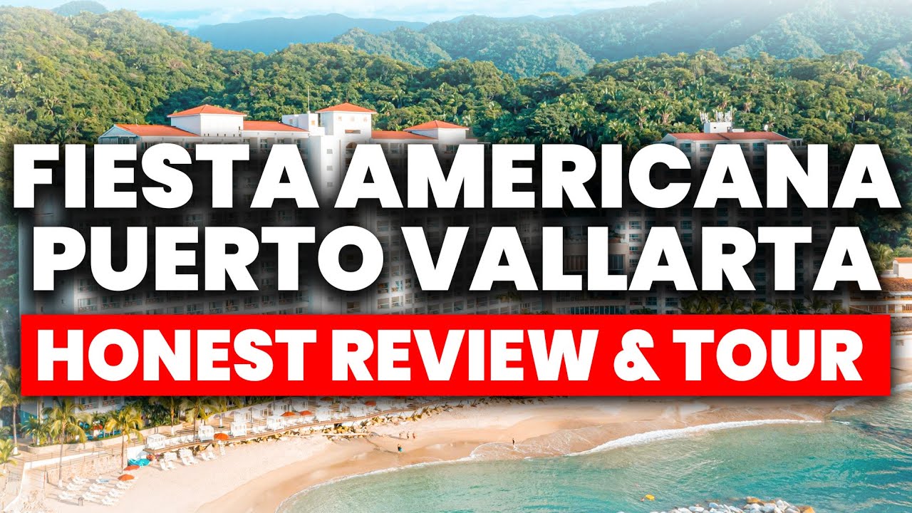 Fiesta Americana Puerto Vallarta - All Inclusive | (HONEST Review & Tour)