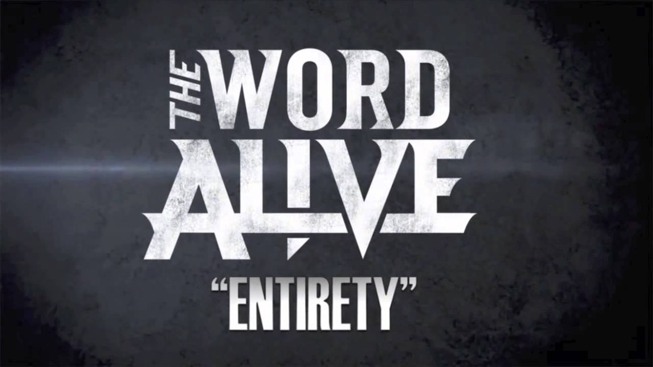 The Word Alive - 