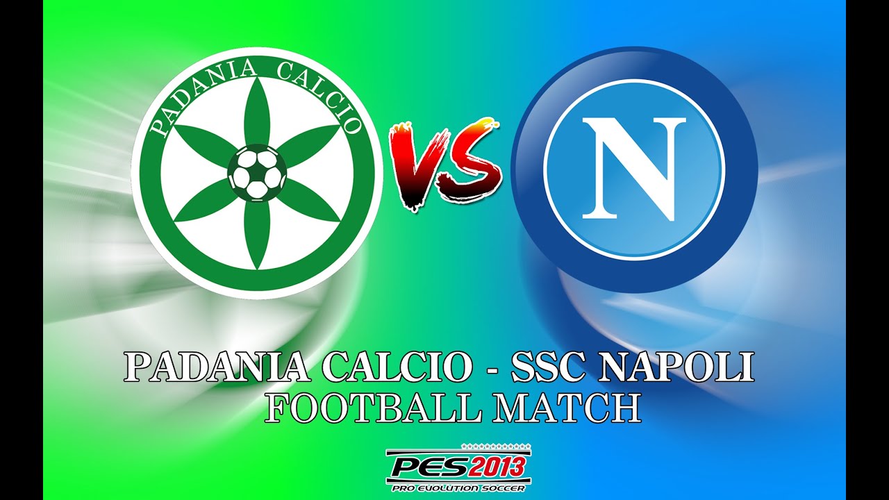 Padania Calcio VS SSC Napoli