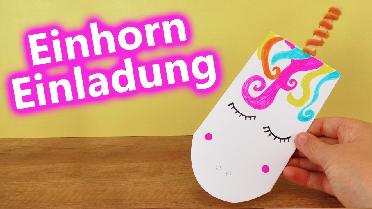 DIY EINHORN EINLADUNGS | süße Unicorn Karte selber machen zum Verschenken