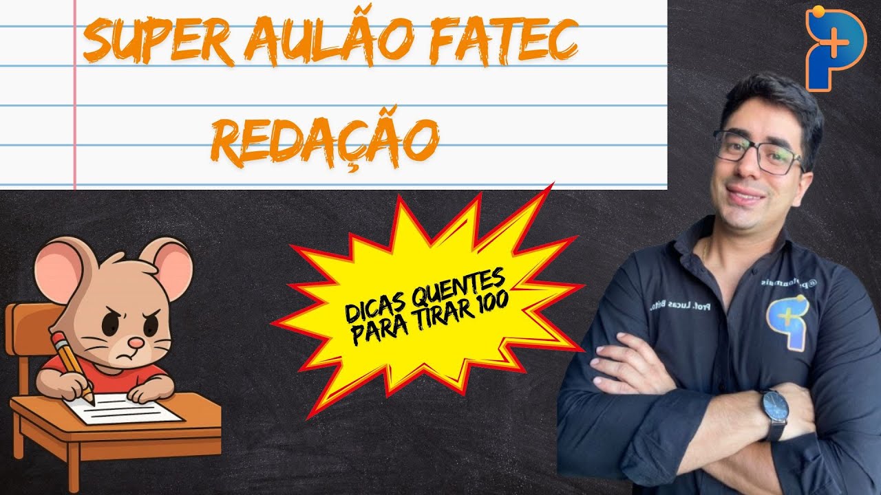 Como Tirar Nota 100 na Reda&ccedil;&atilde;o da FATEC (Mesmo Sem Saber Escrever Bem!) ✅🎯