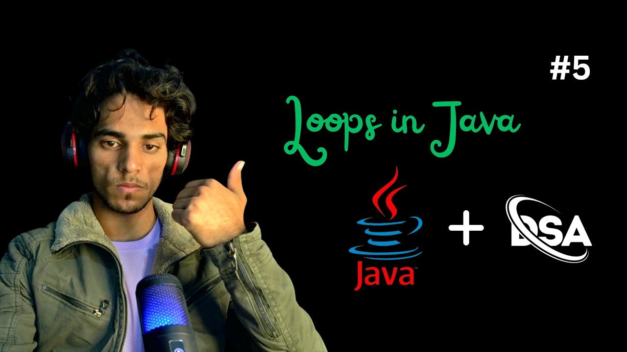 Lecture 5: Loops in Java | Complete Java + DSA Series | ‪@codebymahesh