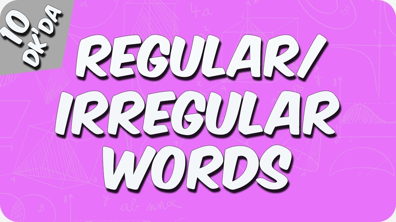 10 Dakika'da Regular/ Irregular Verbs