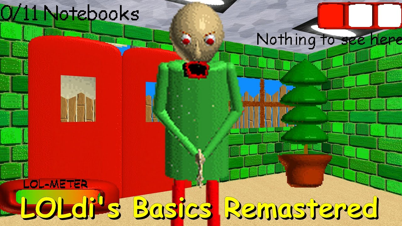 LOLdi's Basics Remastered - Baldi's Basics Mod