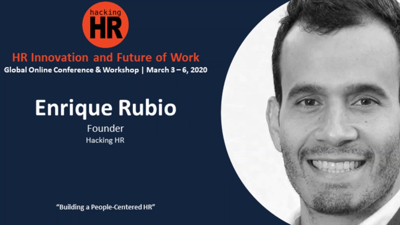"HR Innovation and Future of Work" (March, 2020) | Enrique Rubio