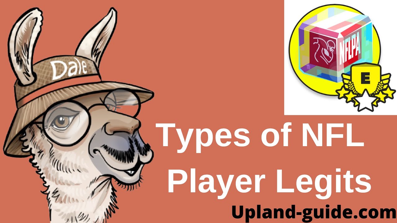 Understanding the different types of NFL Player Legits in Upland