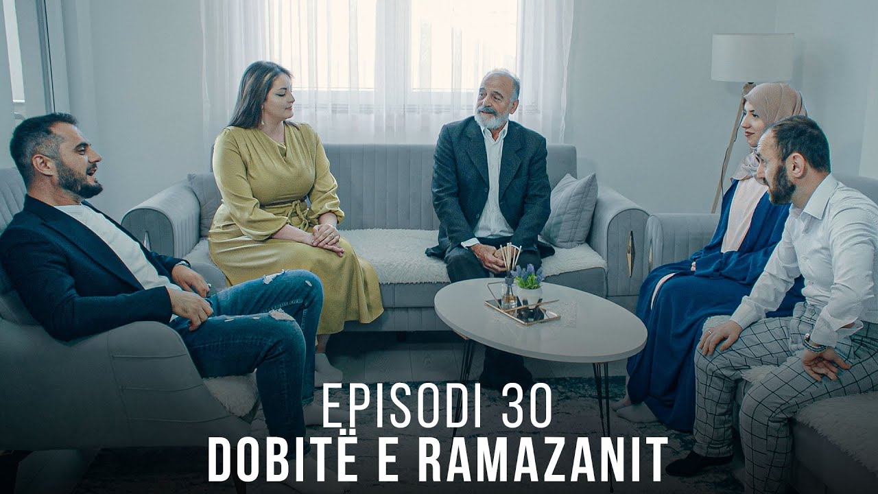 Dobitë e Ramazanit - Episodi 30 (Festa e Bajramit)