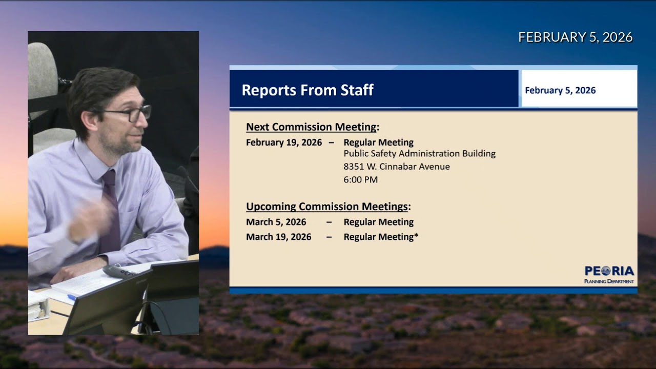 City of Peoria: Planning and Zoning Meeting - February 5, 2026