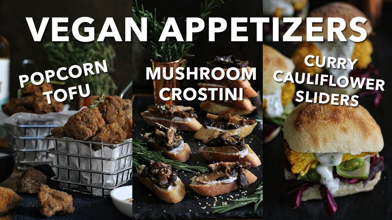 3 VEGAN APPETIZERS FOR NYE | Two Market Girls