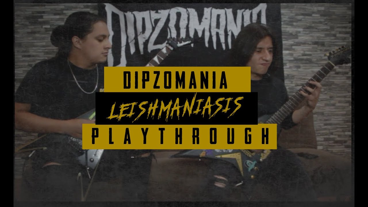 Dipzoman&iacute;a - Leishmaniasis (Guitar Playthrough + TAB )