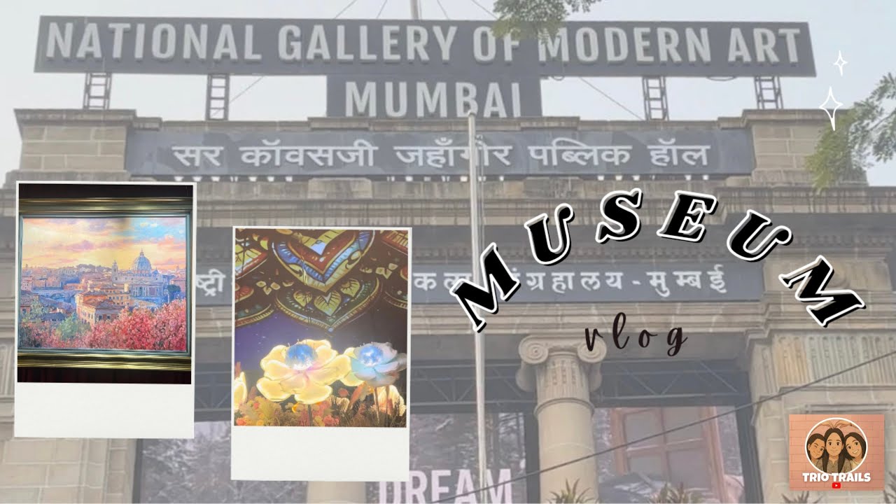 Our First Vlog | Exploring the National Gallery of Modern Art 