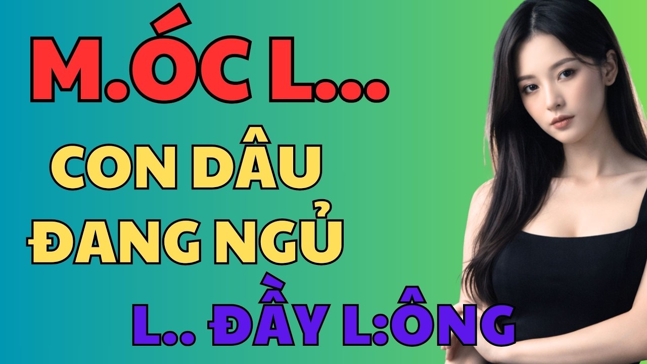 Vừa Nghe Đã Phê - BỐ CHỒNG & NÀNG DÂU - Kể Chuyện Góc Khuya Việt Nam