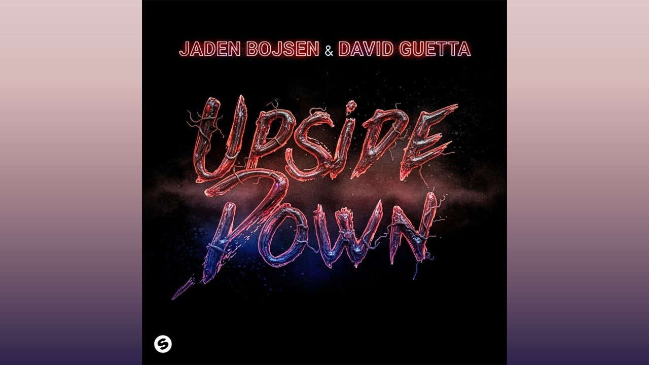 Jaden Bojsen & David Guetta - Upside Down (Extended Mix)