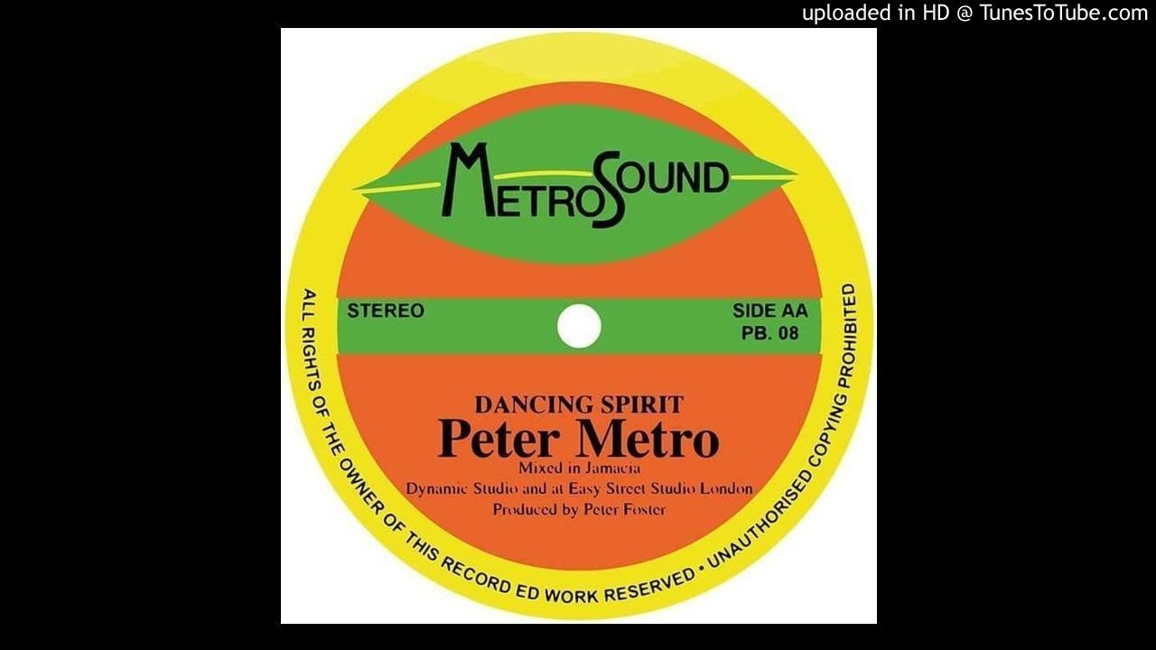 Peter Metro - Dancing Spirit Produce By Little Dread
