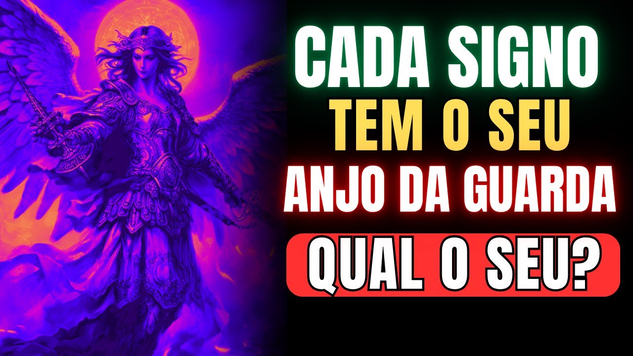 QUAL É O ANJO DA GUARDA DE CADA SIGNO? GUIA COMPLETO, SIGNIFICADOS, ORAÇÃO E SINAIS PODEROSOS