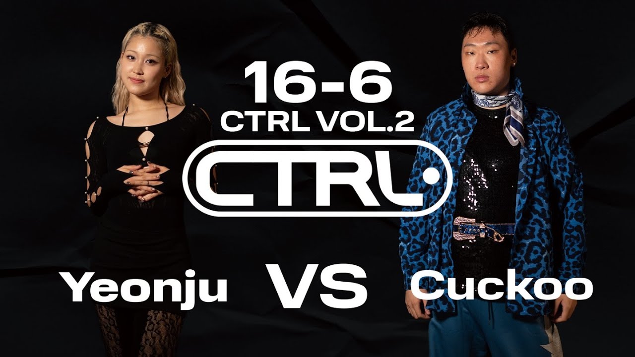 YEONJU VS CUCKOO | CONTROL VOL.2 | ROUND OF 16