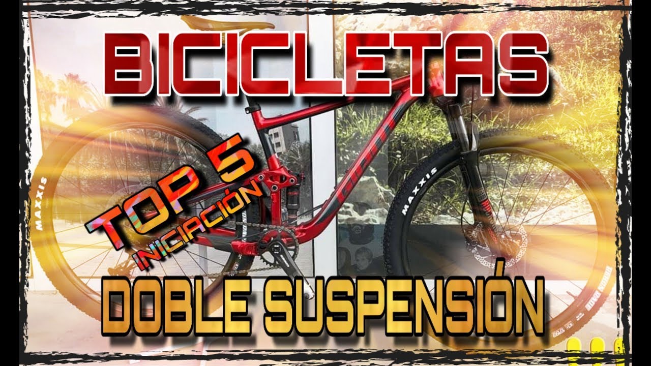 5 Bicicletas Doble Suspensión de Iniciación 2020 mejor Costo Beneficio