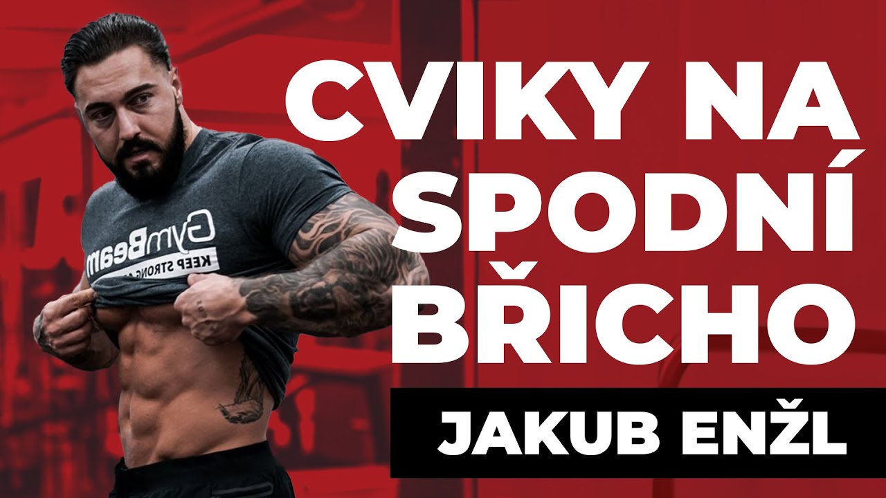 3 cviky na spodní břicho | Jakub Enžl | GymBeam