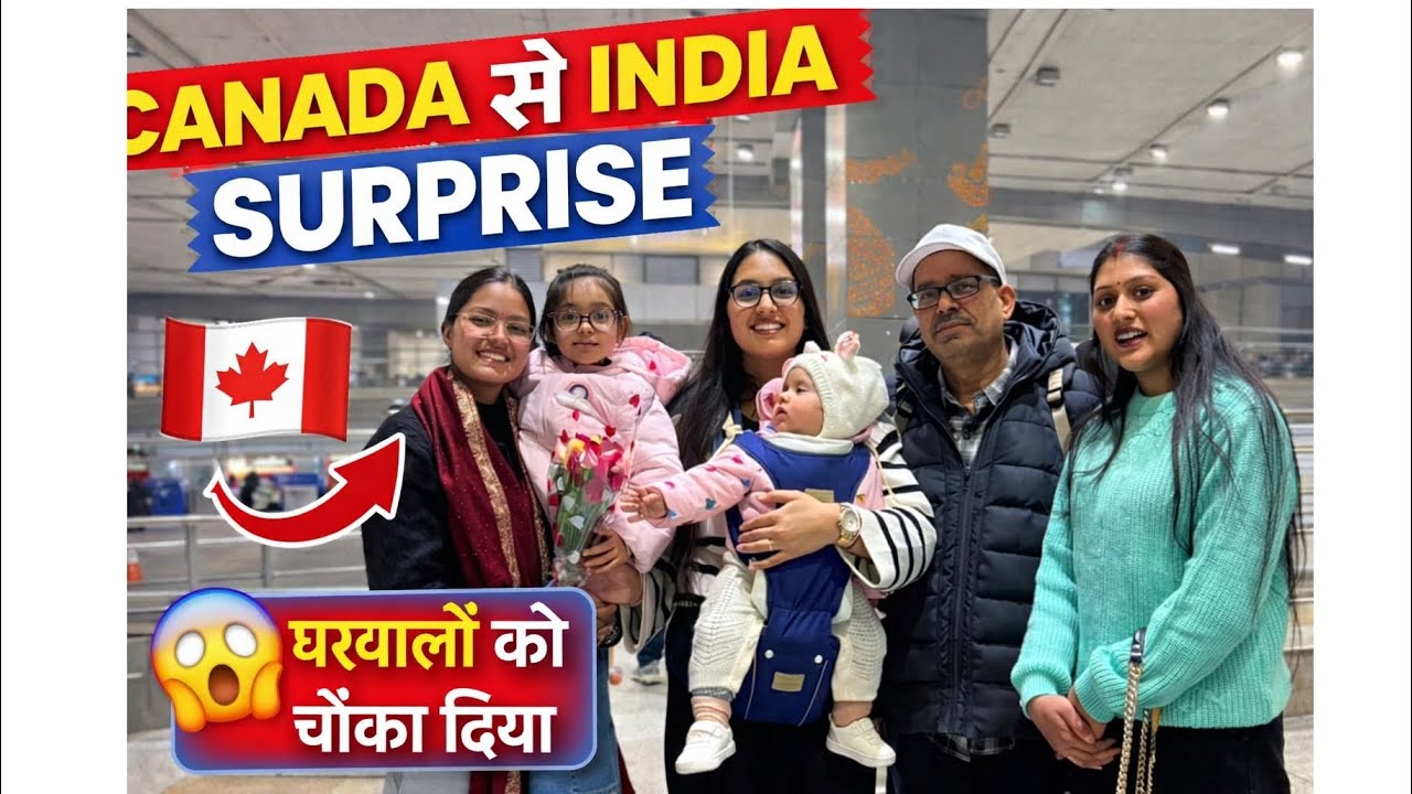 ￼ surprise visit Canada to India after two years.      //Meenakshi vlogs //￼❤️❤️
