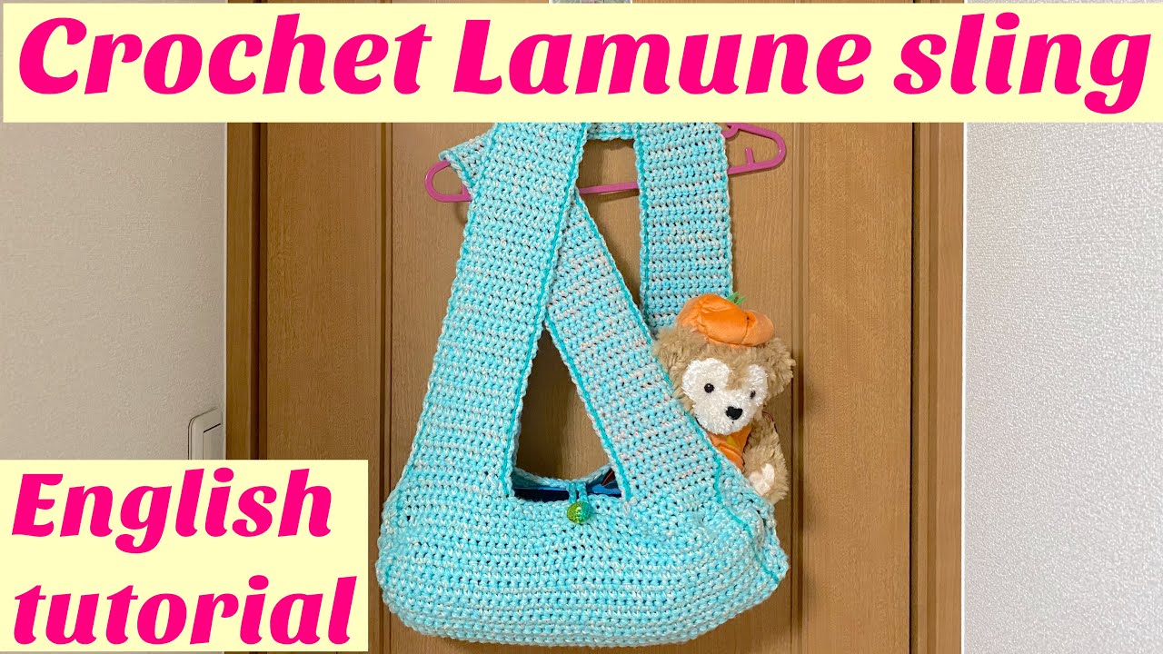 Crochet sling tutorial🌈 Lamune sling in English