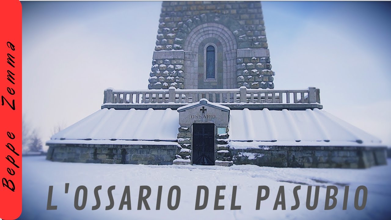 L' OSSARIO DEL PASUBIO