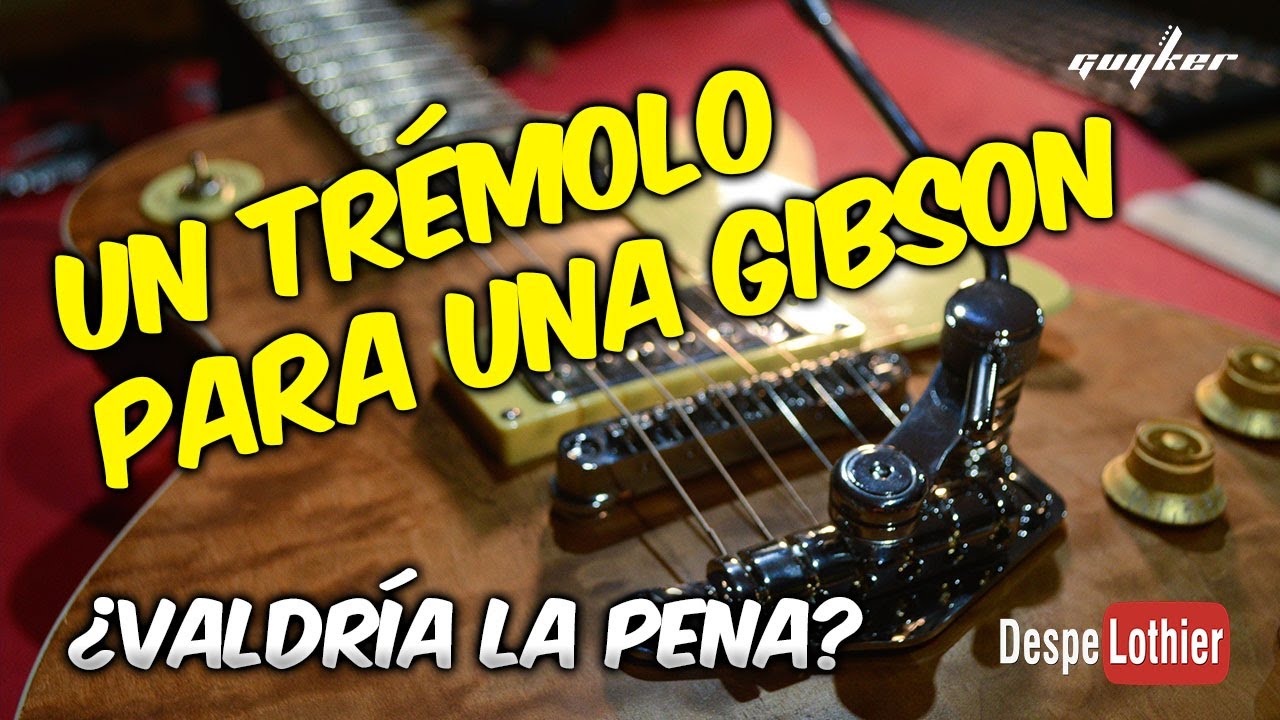 Montamos un Trémolo en una Les Paul. ¿Dificil de ajustar? ¿es complicado el montaje?