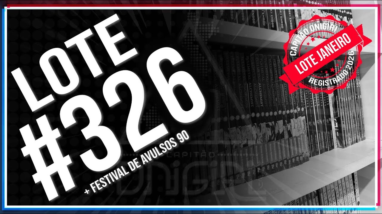 LOTE #326 e Festival de Avulsos 90