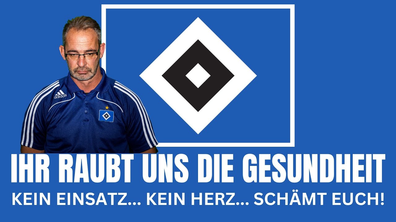 Wutausbruch Ansage an die HSV Mannschaft - Lasst das Herz auf dem Rasen!  ⚫⚪🔵