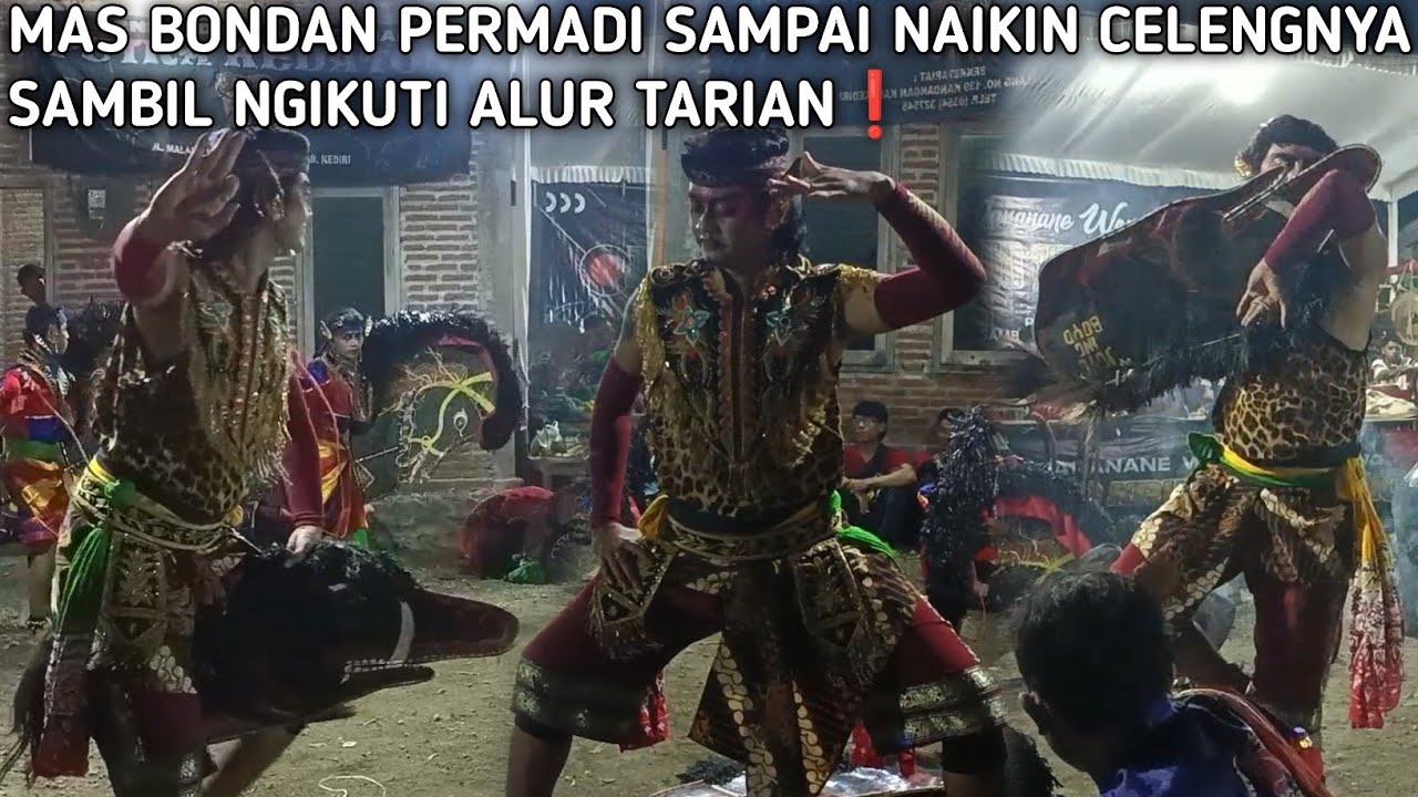 Serba Bisa❗Celengnya Sampai DiNaikin Mas BONDAN PERMADI Saat Keluar Mengikuti Alur Tarian Terbaru