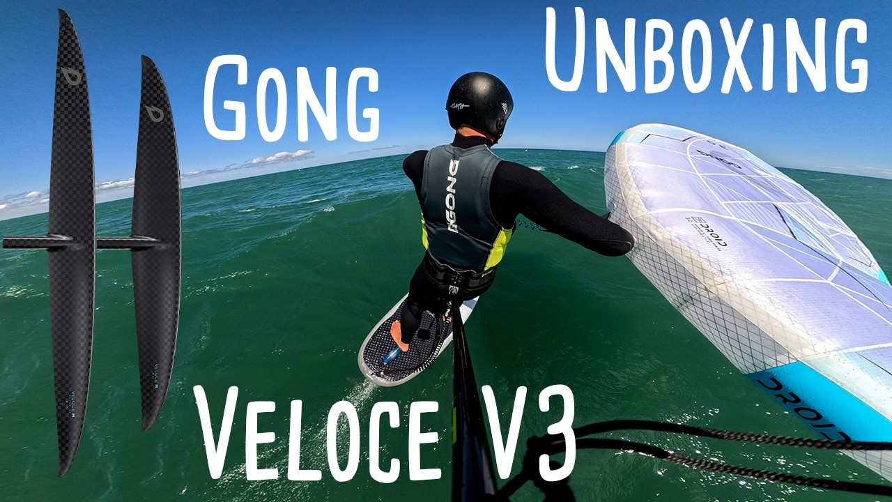 🇫🇷 Foil 2025 - Présentation des Gong Veloce H /HDW V3, les foils pour enchainer les freefly 🏄‍♂️🔥🚀🤙