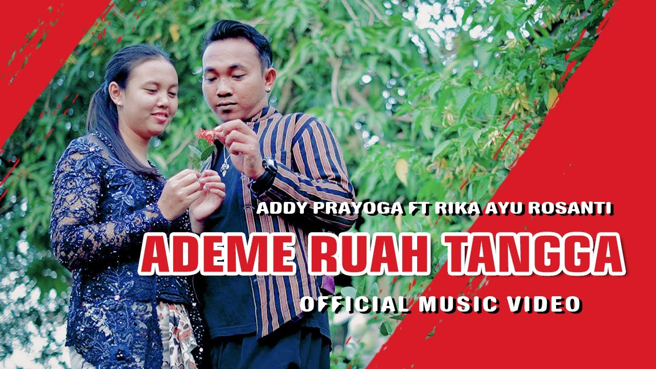 ADEME RUMAH TANGGA - ADDY PRAYOGA feat RIKA AYU ROSANTI
