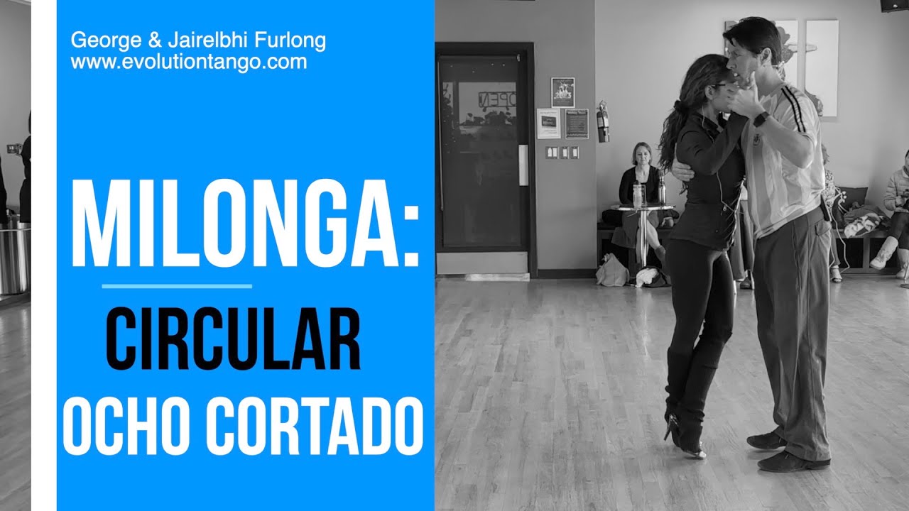 Intermediate milonga step with George & Jairelbhi: circular ocho cortado