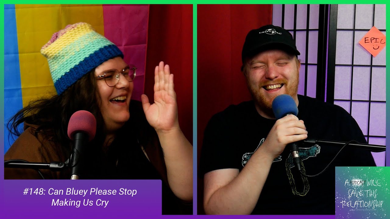 Can Bluey Please Stop Making Us Cry - APWSTR #148